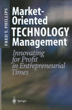 Market-Oriented Technology Management