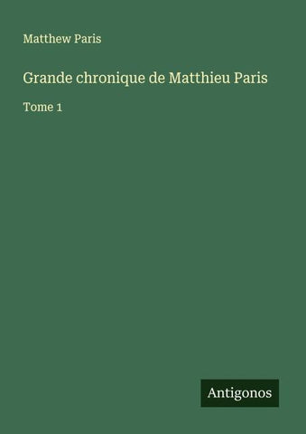 Grande chronique de Matthieu Paris