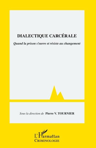 Dialectique carcérale