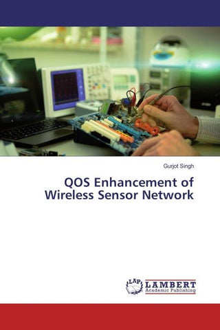 QOS Enhancement of Wireless Sensor Network