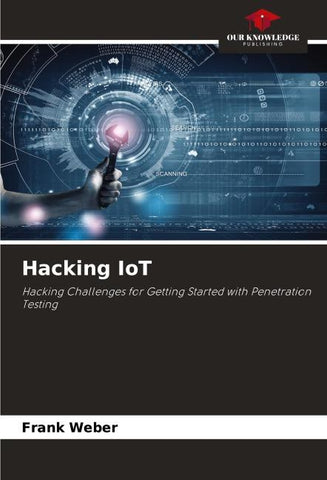 Hacking IoT
