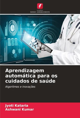 Aprendizagem automática para os cuidados de saúde