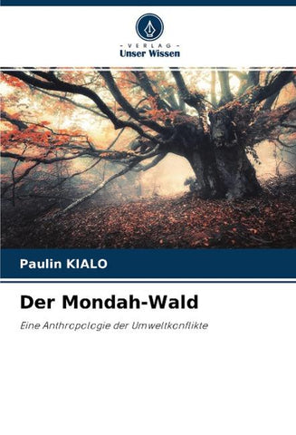 Der Mondah-Wald