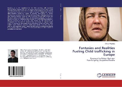 Fantasies and Realities Fueling Child trafficking in Europe