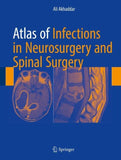 Atlas of Infections in Neurosurgery and Spinal Surgery