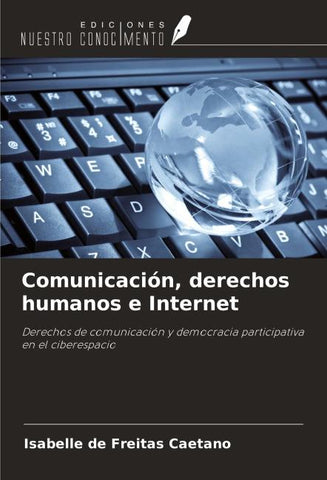 Comunicación, derechos humanos e Internet