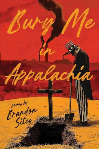 Bury Me in Appalachia