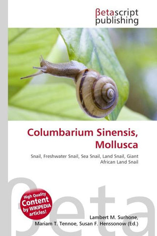 Columbarium Sinensis, Mollusca