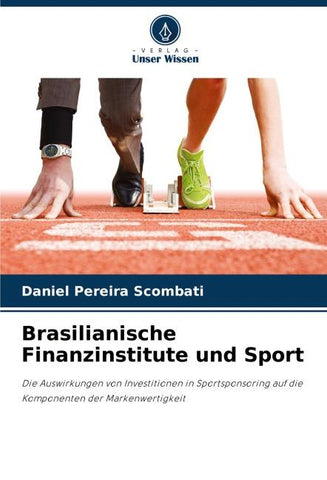 Brasilianische Finanzinstitute und Sport