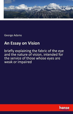 An Essay on Vision