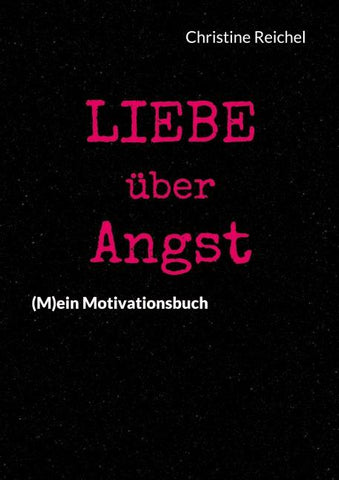 Liebe über Angst