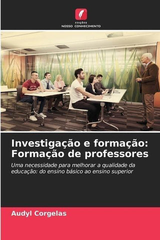 Investigação e formação: Formação de professores