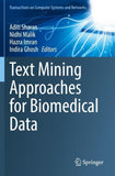 Text Mining Approaches for Biomedical Data