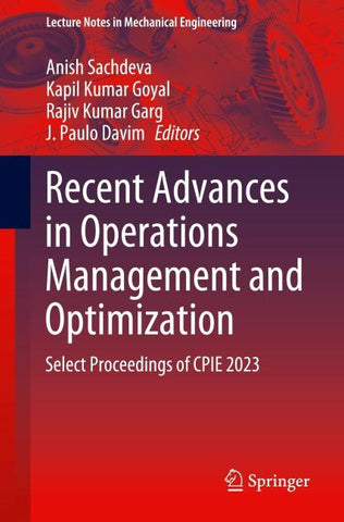 Recent Advances in Operations Management and Optimization