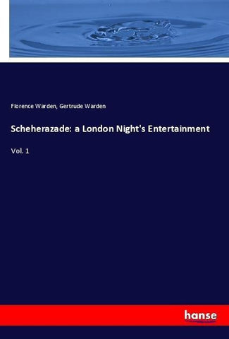 Scheherazade: a London Night's Entertainment
