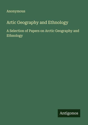 Artic Geography and Ethnology