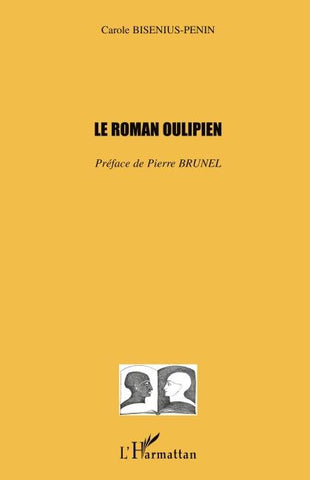 Le roman oulipien