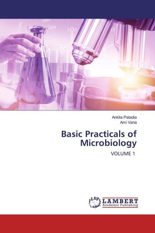 Basic Practicals of Microbiology