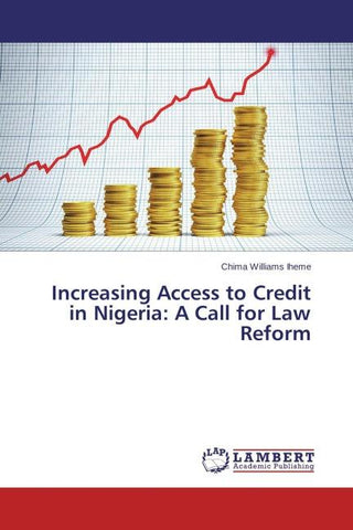 Increasing Access to Credit in Nigeria: A Call for Law Reform