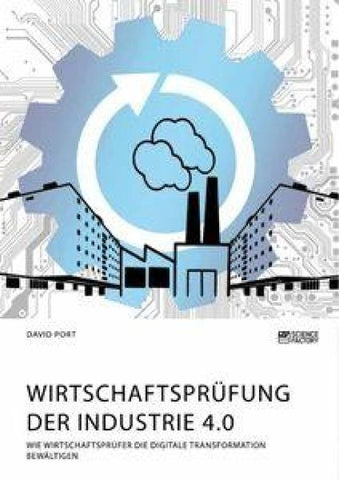 Wirtschaftsprüfung der Industrie 4.0