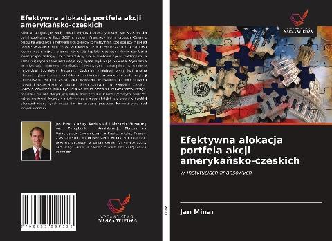 Efektywna alokacja portfela akcji ameryka¿sko-czeskich