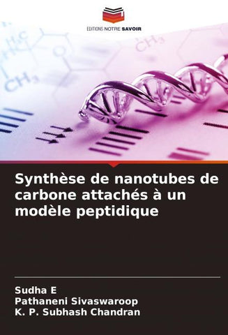 Synthèse de nanotubes de carbone attachés à un modèle peptidique