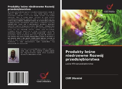 Produkty le¿ne niedrzewne Rozwój przedsi¿biorstwa