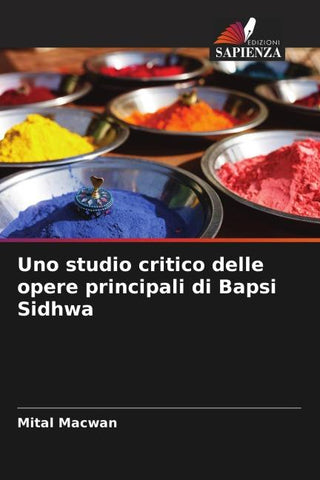 Uno studio critico delle opere principali di Bapsi Sidhwa