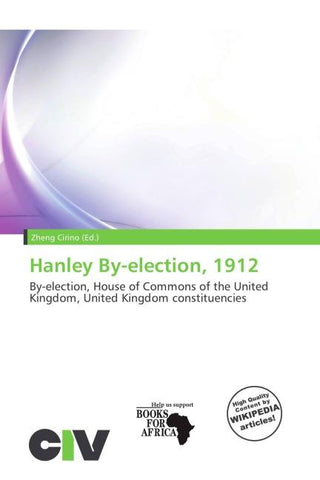 Hanley By-election, 1912