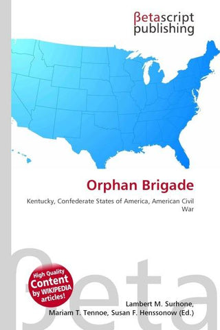 Orphan Brigade