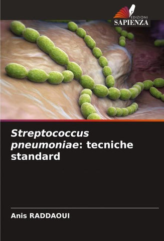 Streptococcus pneumoniae: tecniche standard