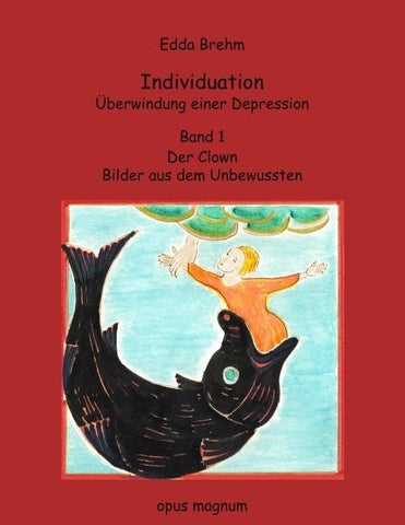 Individuation - Überwindung einer Depression