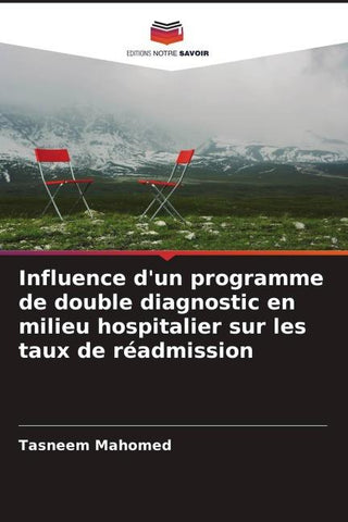 Influence d'un programme de double diagnostic en milieu hospitalier sur les taux de réadmission