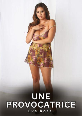 Une Provocatrice