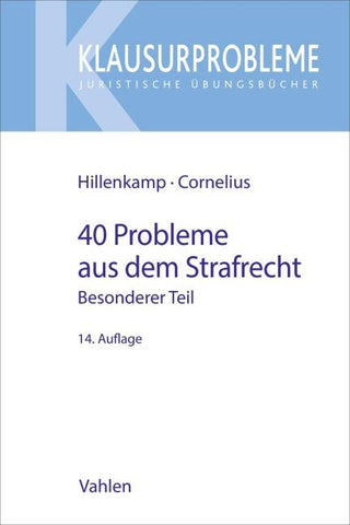 40 Probleme aus dem Strafrecht