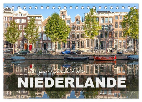 Die ganze Vielfalt der Niederlande (Tischkalender 2026 DIN A5 quer), CALVENDO Monatskalender