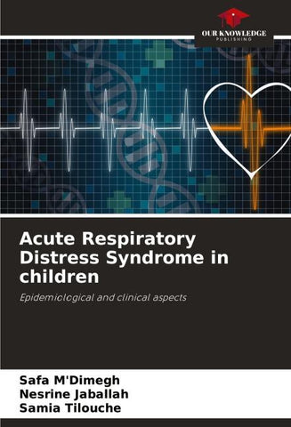 Acute Respiratory Distress Syndrome in children