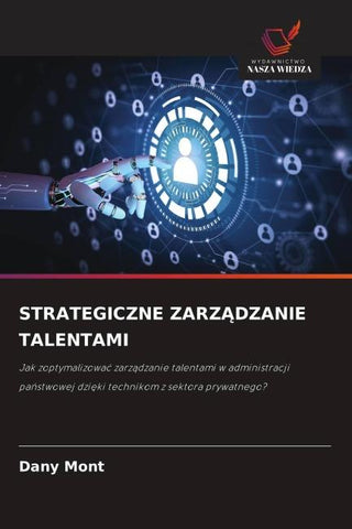 STRATEGICZNE ZARZ¿DZANIE TALENTAMI