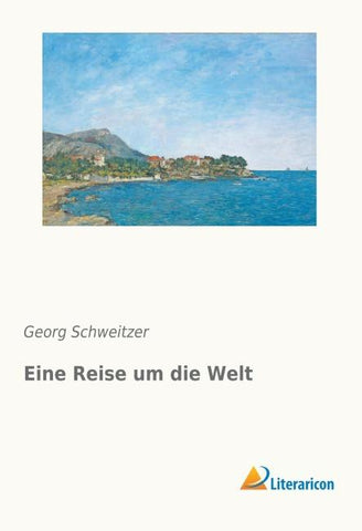 Eine Reise um die Welt