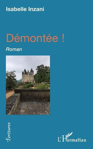 Démontée
