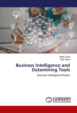 Business Intelligence and Datamining Tools