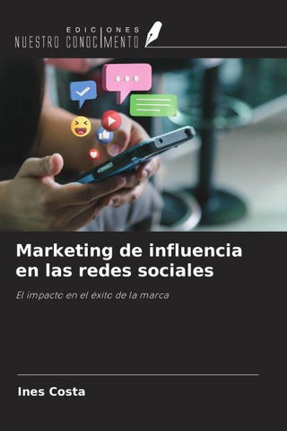 Marketing de influencia en las redes sociales