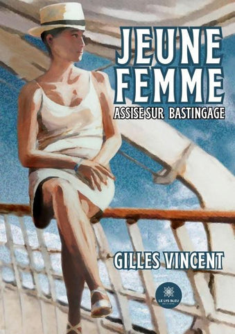 Jeune femme assise sur bastingage