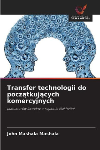 Transfer technologii do pocz¿tkuj¿cych komercyjnych