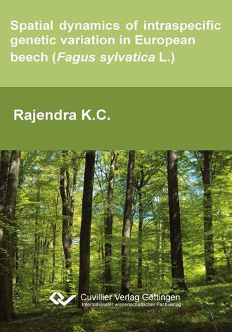Spatial dynamics of intraspecific genetic variation in European beech (Fagus sylvatica L.)