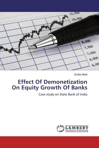 Effect Of Demonetization On Equity Growth Of Banks