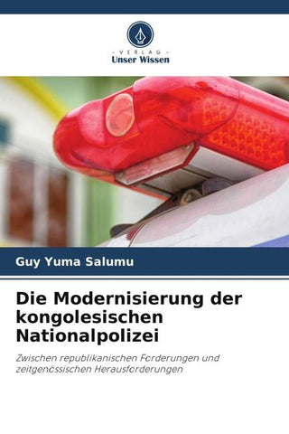 Die Modernisierung der kongolesischen Nationalpolizei