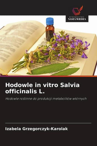 Hodowle in vitro Salvia officinalis L.