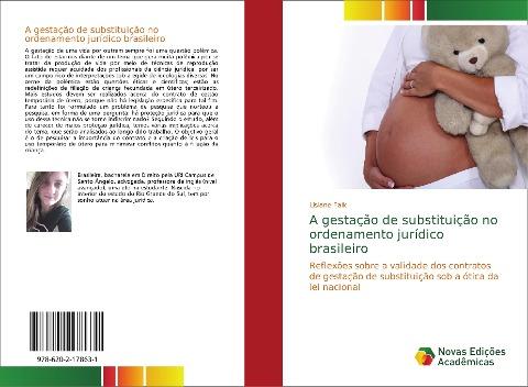 A gestação de substituição no ordenamento jurídico brasileiro
