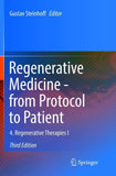 Regenerative Medicine - from Protocol to Patient